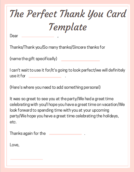 Need an easy way to write the perfect Thank You Card? Click here for a printable template!