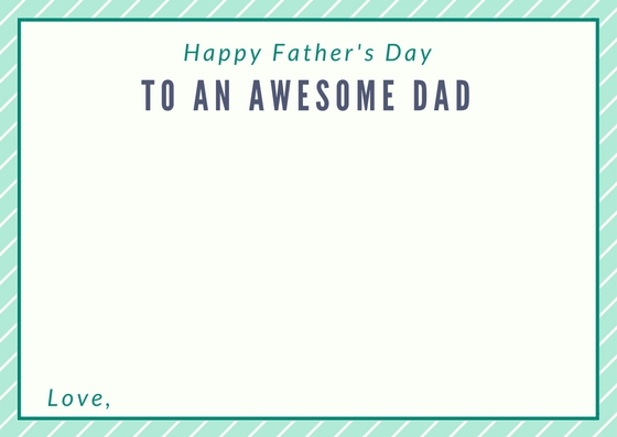 Free printable Father's Day Cards, awesome dad father's day card, green and blue father's day card