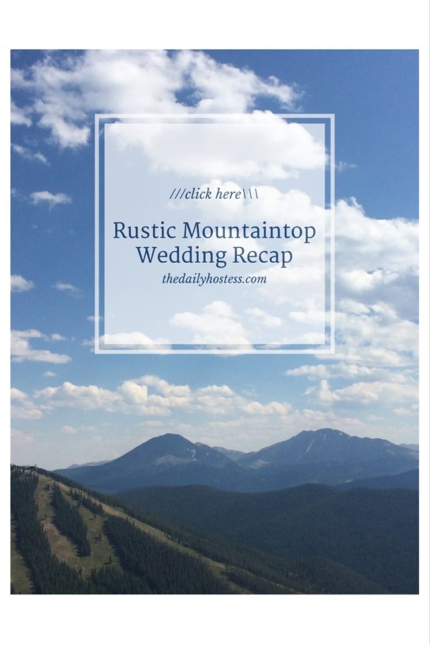 Beautiful Mountaintop Wedding Recap