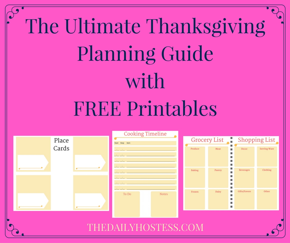 The Ultimate Thanksgiving Planning Guide with FREE Printables
