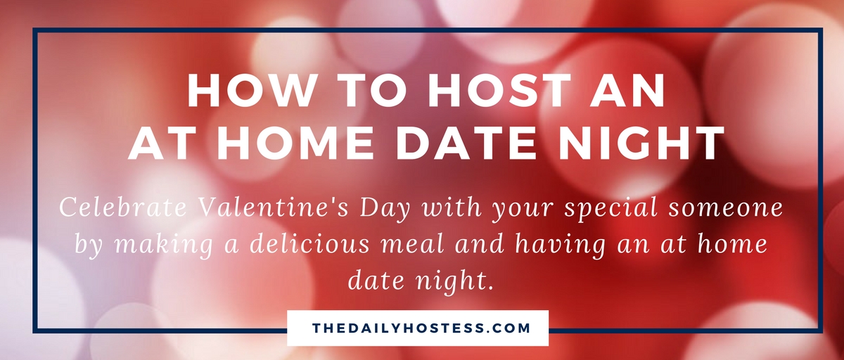 Party Plan: At Home Date Night