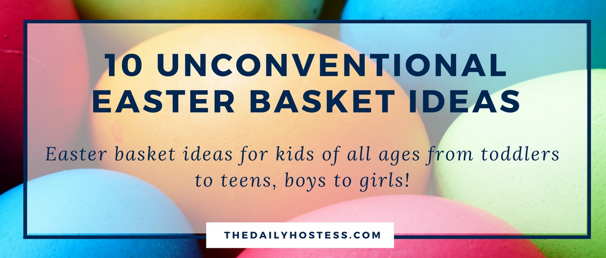 10 Unconventional Easter Basket Ideas