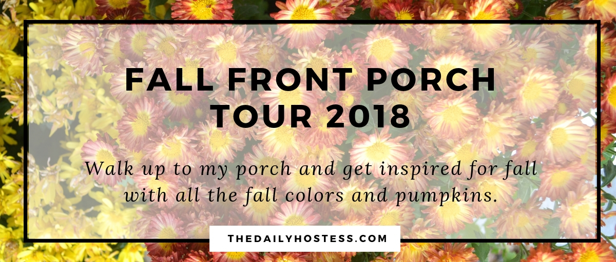 Fall Front Porch Tour 2018