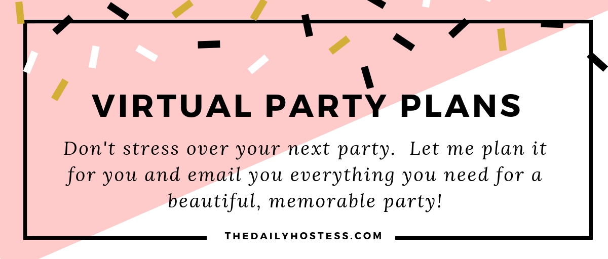 Launch Day! Virtual Party Plans Now Available