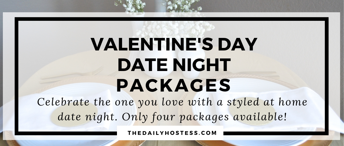 Valentine’s Day At Home Date Night Packages