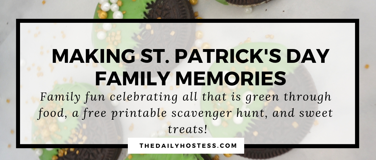 St. Patrick’s Day Family Memories