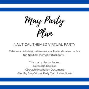 Nautical party ideas, virtual nautical themed party, planned virtual party